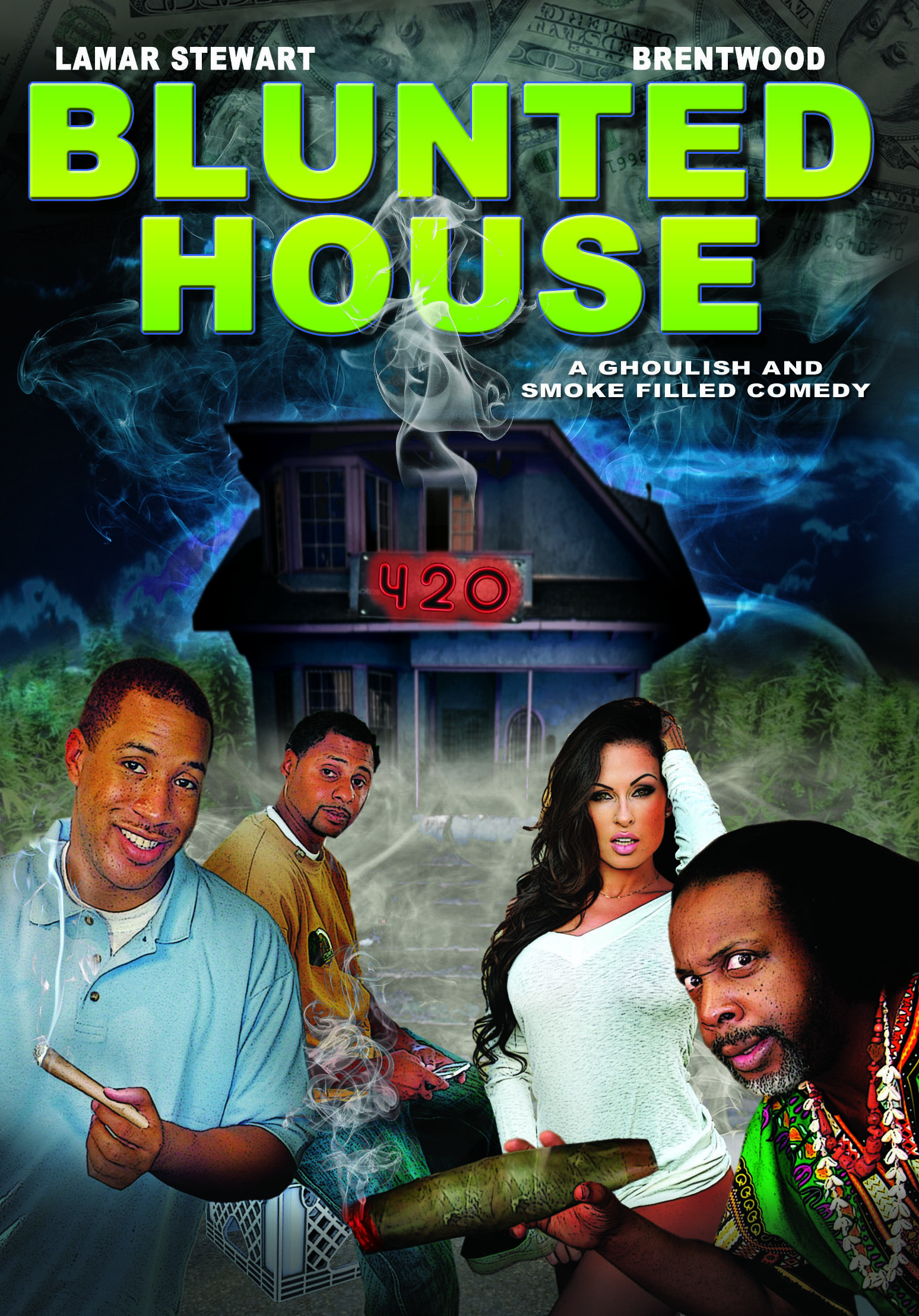 BLUNTED HOUSE